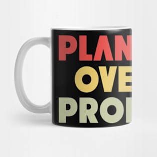 Planet Over Profit Mug